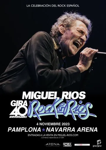 MIGUEL RÍOS Gira 40 aniversario Rock&Rios 2023 cartel