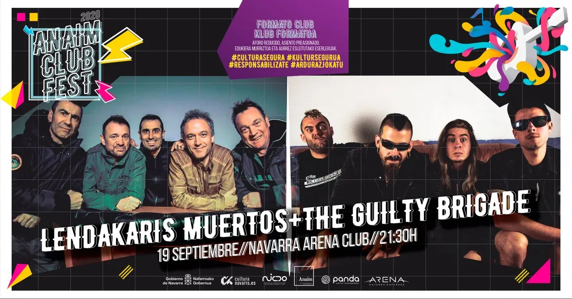 Lendakaris muertos + The guilty brigade 2020 cartel