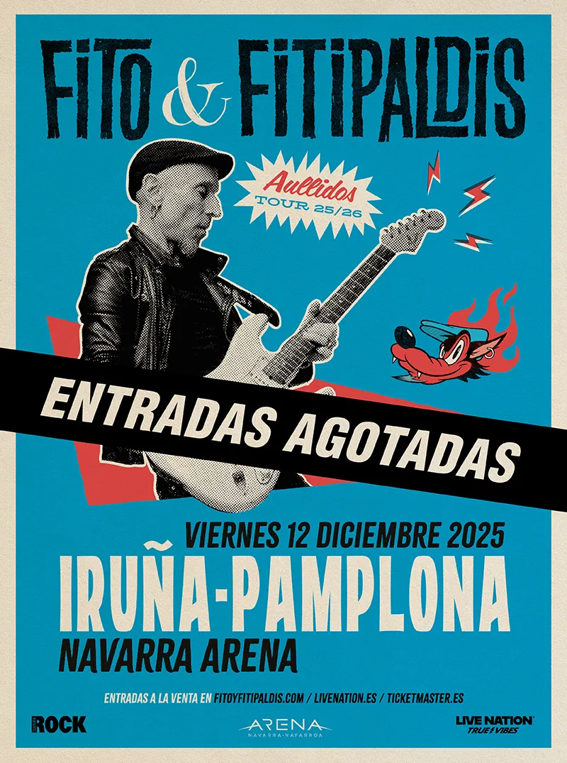 Cartel de Fito & Fitipaldis con entradas agotadas